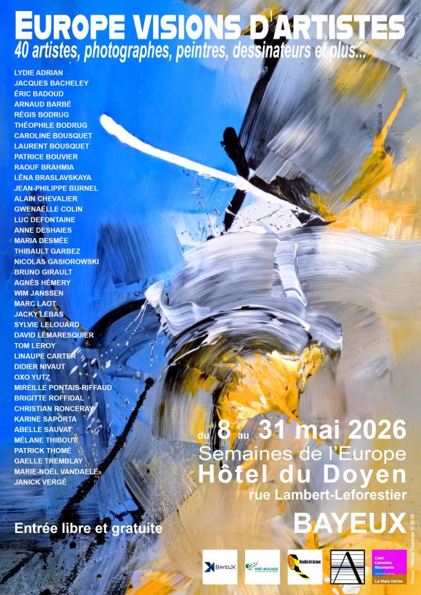 Affiche expo Europe visions d'artistes à Bayeux