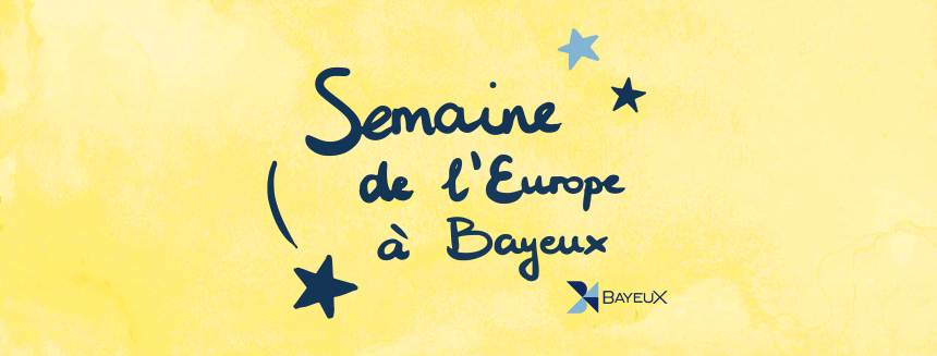 VIsuel Semaine de l'Europe à Bayeux